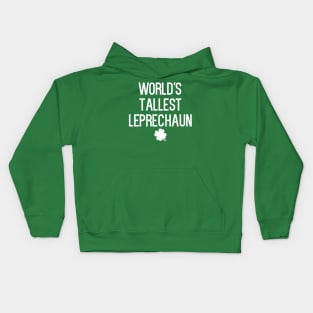 World's Tallest Leprechaun T-Shirt Kids Hoodie